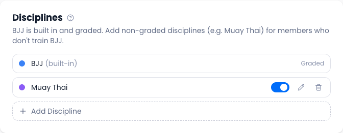 The Disciplines manager in Settings, showing BJJ (built-in, graded) and a custom Muay Thai discipline